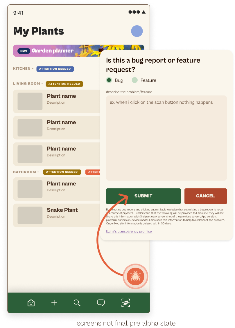 In-app bug report flow showing the My Plants screen with a feature/bug toggle and a Submit button highlighted.